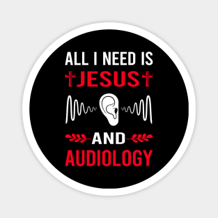 I Need Jesus And Audiology Audiologist Magnet